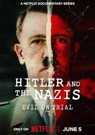 Hitler i naziści: Sąd nad złem